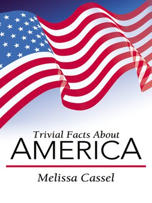 cover image of Trivial Facts about America
